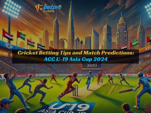 Cricket Betting Tips and Match Predictions: ACC U-19 Asia Cup&nbsp;2024
