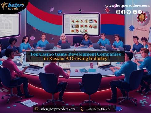 Top Casino Game Development Companies in Russia: A Growing&nbsp;Industry