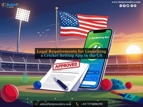 Legal Requirements for Launching a Cricket Betting App in the&nbsp;US
