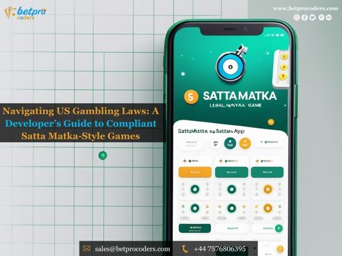 Navigating US Gambling Laws: A Developer’s Guide to Compliant Satta Matka-Style&nbsp;Games